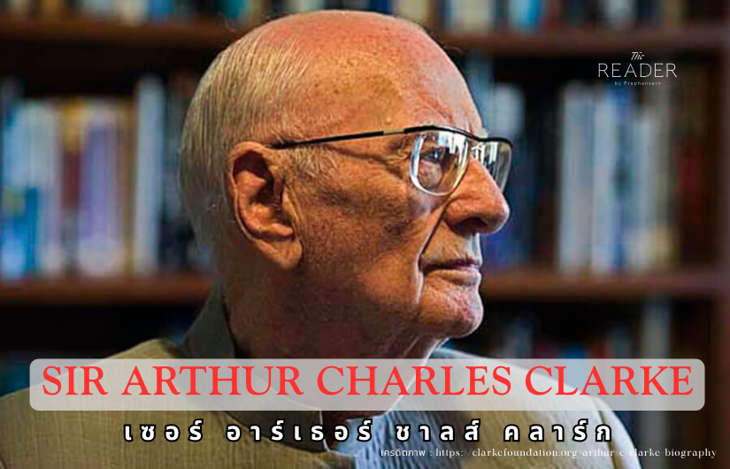 Sir Arthur Charles Clarke